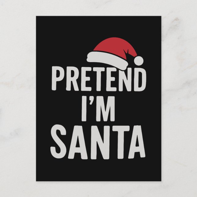 Tun wir so, als wäre ich der Weihnachtsmann - Lust Postkarte (Vorderseite)