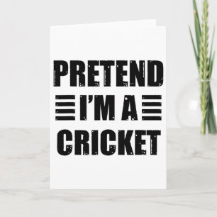 Tun wir so, als wäre ich ein Cricket Faul Lustig E Karte