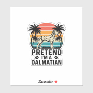 Tun wir so, als wäre ich ein Dalmatiner Vintage-Hu Aufkleber