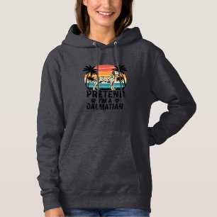 Tun wir so, als wäre ich ein Dalmatiner Vintage-Hu Hoodie
