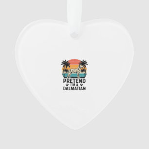 Tun wir so, als wäre ich ein Dalmatiner Vintage-Hu Ornament