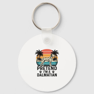 Tun wir so, als wäre ich ein Dalmatiner Vintage-Hu Schlüsselanhänger