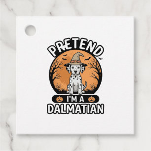 Tun wir so, als wäre ich ein dalmatinischer Hallow Geschenkanhänger