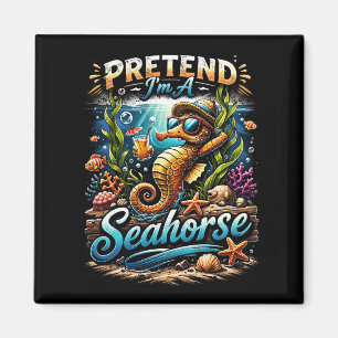 Tun wir so, als wäre ich ein Seepferdchen Magnet