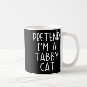 Tun wir so, als wäre ich eine getigerte Katze Kost Kaffeetasse