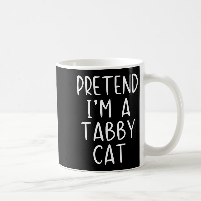 Tun wir so, als wäre ich eine getigerte Katze Kost Kaffeetasse (Rechts)