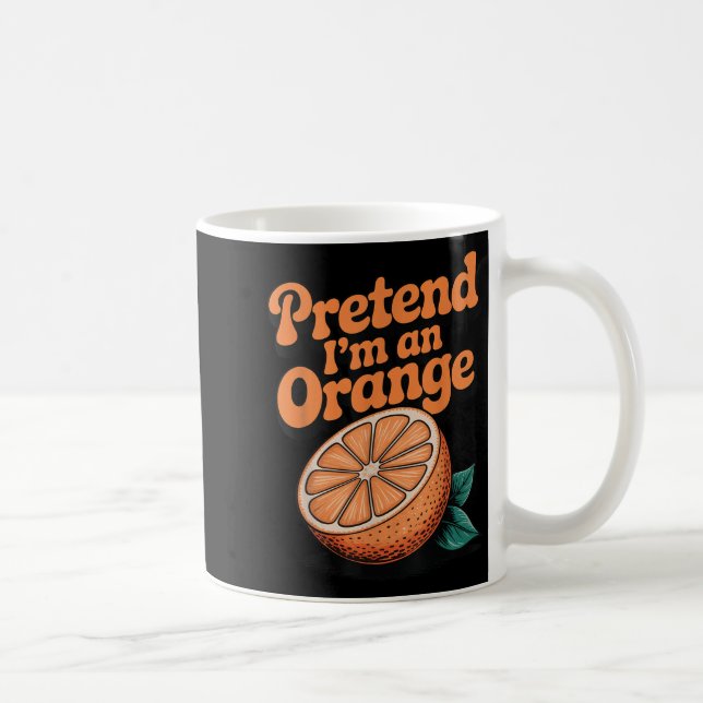 Tun wir so, als wäre ich eine Orange  Kaffeetasse (Rechts)