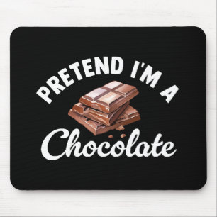 Tun wir so, als wäre ich eine Schokoladentafel Mousepad