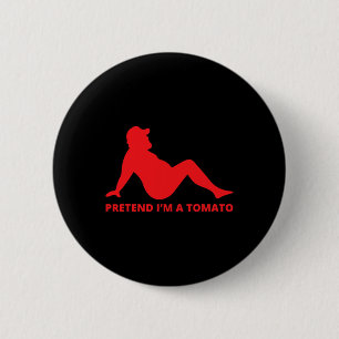 Tun wir so, als wäre ich eine Tomate Einfaches ein Button