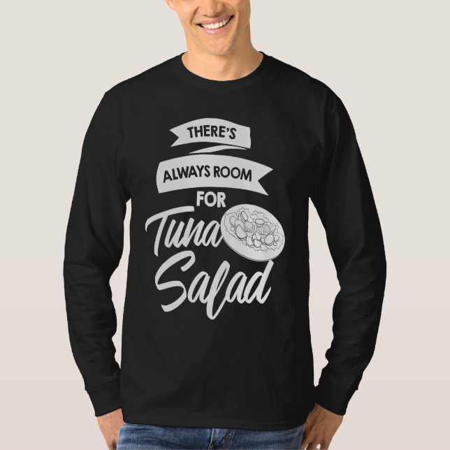 Tuna Salad  Bluefin Sandwich Recipes T-Shirt (Vorderseite)