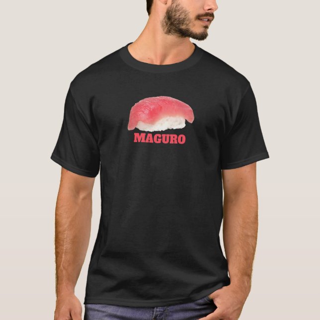 Tuna Sushi Food Graphic Maguro Nigiri für ein Japa T-Shirt (Vorderseite)