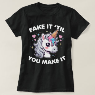 Tune es vor, bis du es wirklich kannst Lustig T-Shirt