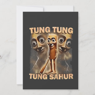 Tung tung sahur Brainrot Meme Einladung