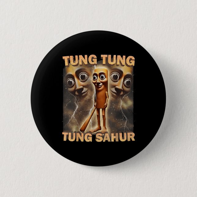 Tung Tung Tung Sahur Funny Meme Brainrot Spaß Gene Button (Vorderseite)