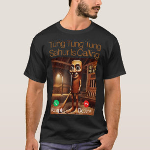 Tung Tung Tung Sahur ruft Funny Ansruf Call an T-Shirt