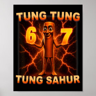Tung Tung Tung Sahur Six Seven 67 Meme Für Kinder Poster