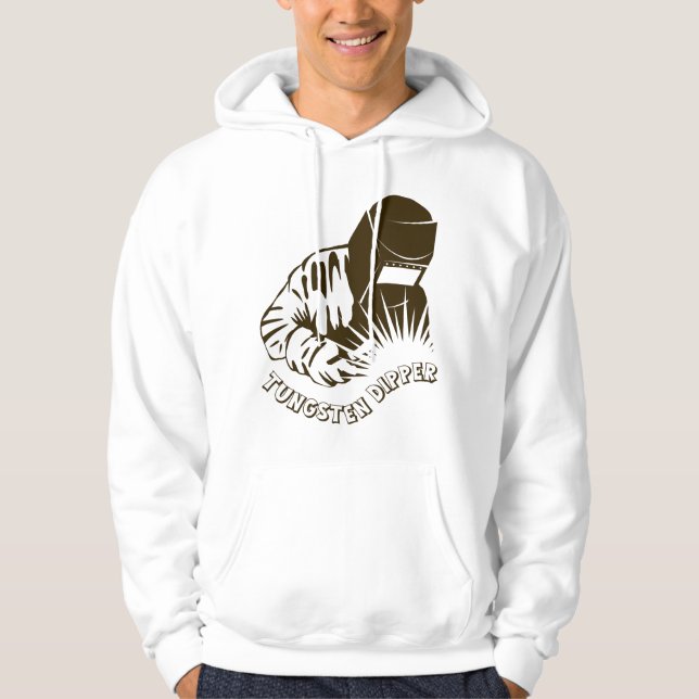 Tungsten Dipper Funny Welder Gift Hoodie (Vorderseite)