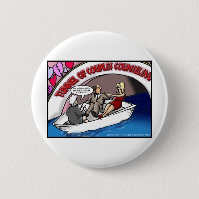 Tunnel der Liebe?? Lustige verrückte Cartoon-Gesch Button (Vorderseite)