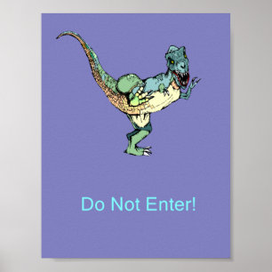 Tür-Plakat kommen nicht herein! - Dinosaurier Poster