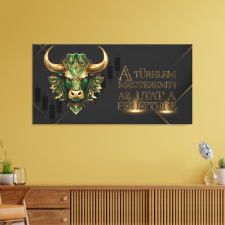 Türelem | Motiváció | Bull Market Leinwanddruck