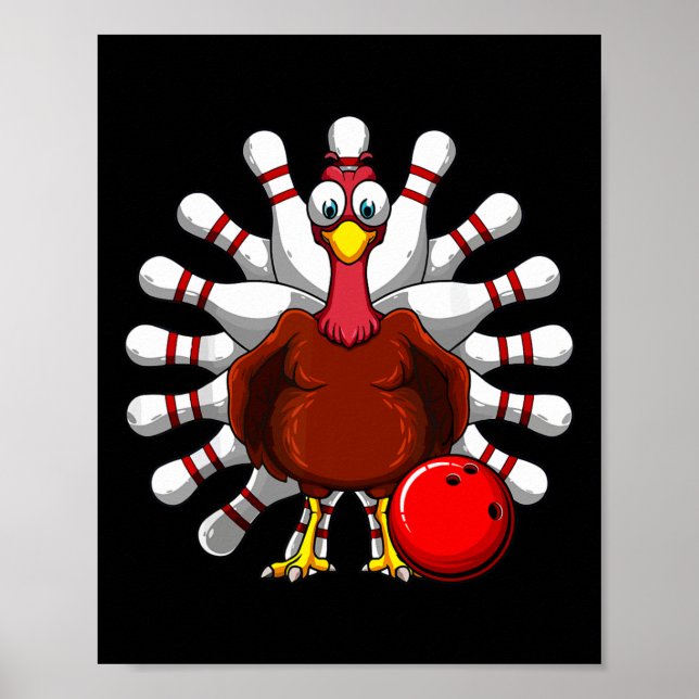 Türkei Bowling Spieler Bowlers Fall Vibes Thanksgi Poster (Vorne)