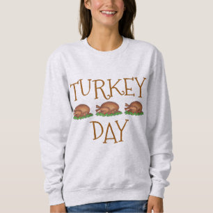 Türkei Day Erntedank Dinner Holiday Foods Sweatshirt