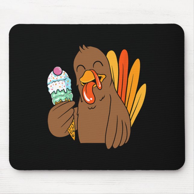 Türkei Eating Ice Cream Erntedank Day Funny Fal Mousepad (Vorne)