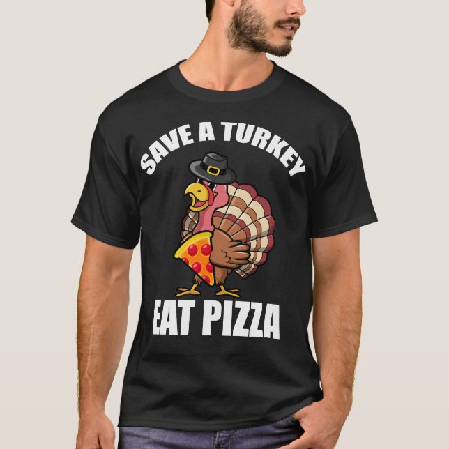 Türkei Erntedank Eat Pizza Funny Vegan Pilgrim T-Shirt (Vorderseite)
