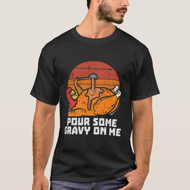 Türkei Gießen einige Gravy Me Funny Erntedank Männ T-Shirt (Vorderseite)