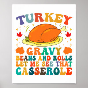 Türkei Gravy Bohnen und Rollen Ließ mir sehen, das Poster