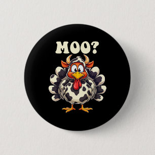 Türkei Moo Funny Erntedank Männer Frauen Kinder Button