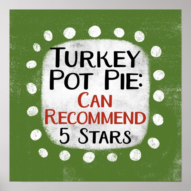 Türkei Pot Pie Review 5 Stars Poster Wall Art (Vorne)