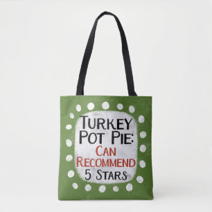 Türkei Pot Pie Review 5 Stars Tote Bag