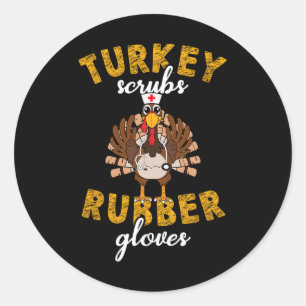 Türkei Rubber Gloves Erntedank Scrub Top Runder Aufkleber