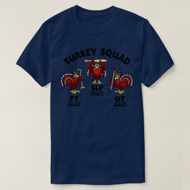 Türkei Squad OT PT SLP Berufliche Therapie Dank T-Shirt (Design vorne)