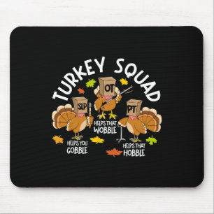 Türkei Squad Slp Ot PT Therapieteam Fall Thanksgiv Mousepad