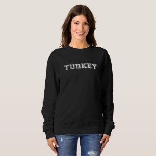 Türkei Sweatshirt