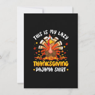 Türkei-Tag Das ist mein lazy Erntedank Pajama Shi Einladung
