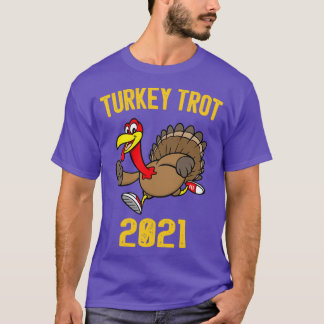Türkei Trot 2021 Funny Gift T-Shirt