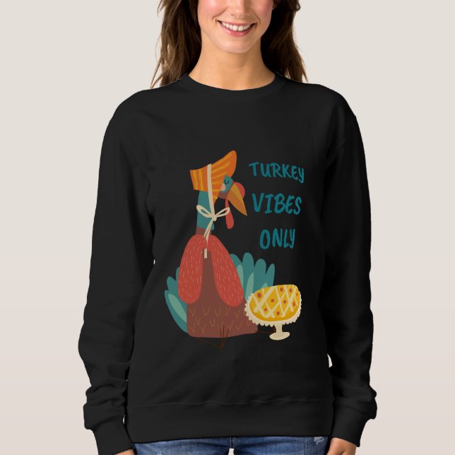 Türkei Vibes only Sweatshirt (Vorderseite)