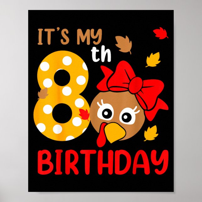 Turkey 8th Birthday Autumn Thanksgiving Party Boy  Poster (Vorne)