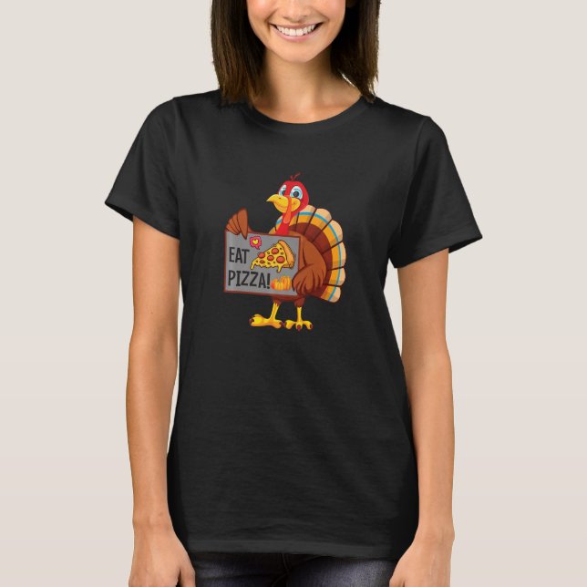 Turkey Eat Pizza Adult Vegan Kids  Thanksgiving Da T-Shirt (Vorderseite)