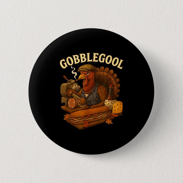 Turkey Gabagool Gobbol Funny Italian Food  Button (Vorderseite)