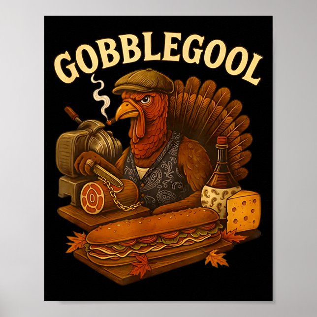 Turkey Gabagool Gobbol Funny Italian Food  Poster (Vorne)