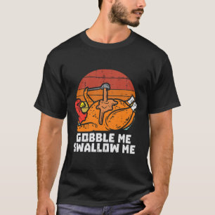 Turkey Gobble Schlucken Me Retro Erntedank Männer T-Shirt