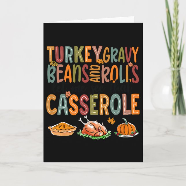 Turkey Gravy Beans Rolls Lass sehen, dass Cerole Karte (Vorderseite)