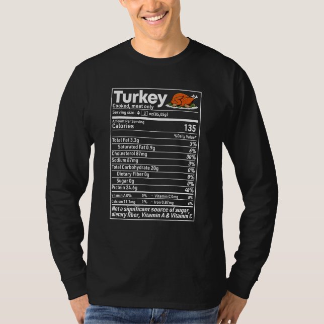 Turkey Nutrition Facts  Thanksgiving Christmas foo T-Shirt (Vorderseite)