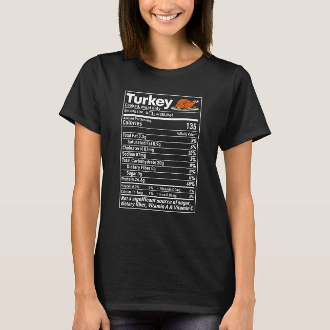 Turkey Nutrition Facts  Thanksgiving Christmas foo T-Shirt (Vorderseite)