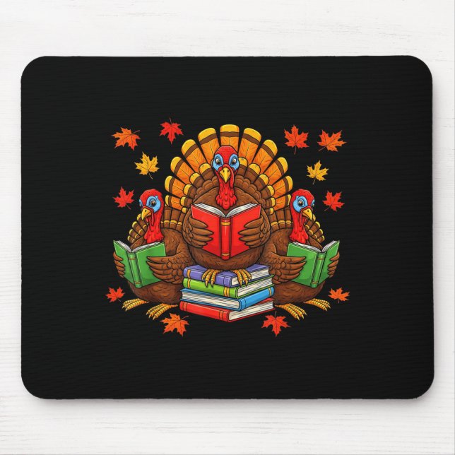 Turkey Reading Books Teacher Fall Thanksgiving Boo Mousepad (Vorne)