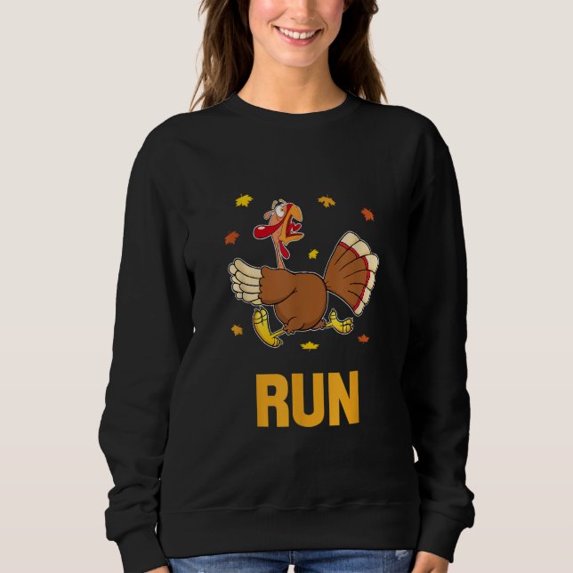 Turkey Run Costume Thanksgiving Running Turkey Tro Sweatshirt (Vorderseite)